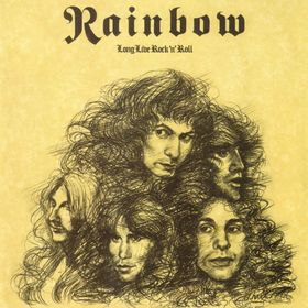 No.18 Rainbow - Long Live Rock 'n' Roll