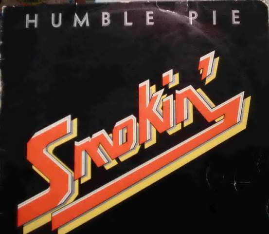 Humble Pie - Smokin
