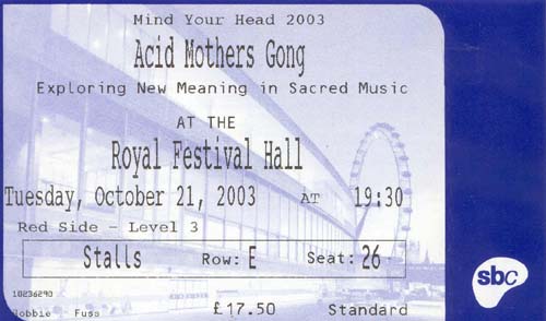 Acid Mothers Gong - Royal Festival Hall - London